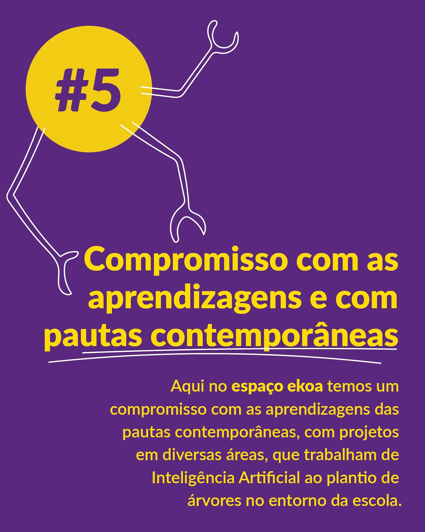 Motivos para estudar no Ekoa